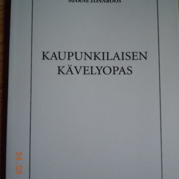 Name of the work: Kaupunkilaisen kävelyopas