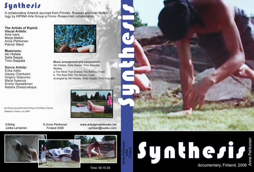 Synthesis.Dokumenttifilmi esityksestä.2006.