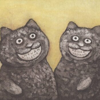 Name of the work: Hyvän puolesta, pahaa vastaan